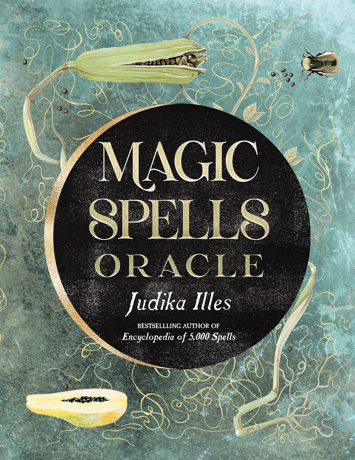 Magic Spells Oracle: 36 Cards & 128 Page Guidebook